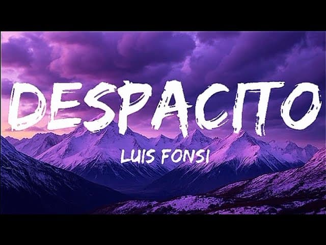 Luis Fonsi ft. Daddy Yankee - Despacito (lyrics)